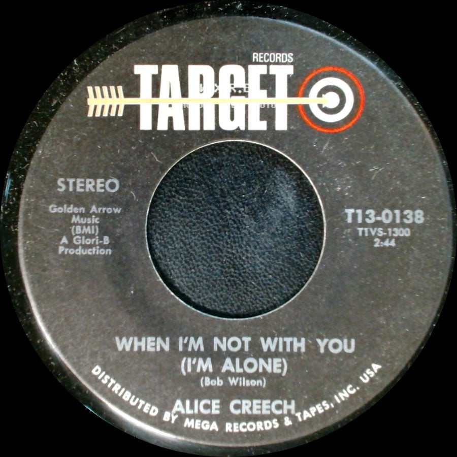 Alice Creech - When I'm Not With You (I'm Alone) / The Night They Drove Old Dixie Down side A