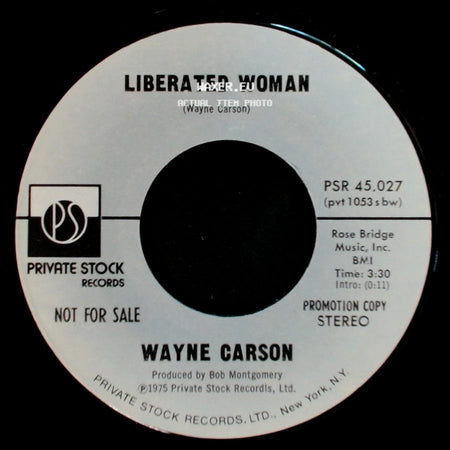 Wayne Carson - Liberated Woman / Liberated Woman side A