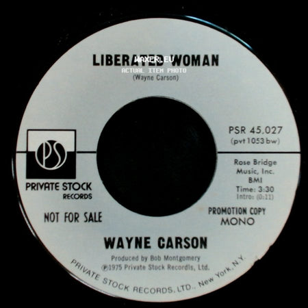 Wayne Carson - Liberated Woman / Liberated Woman side B