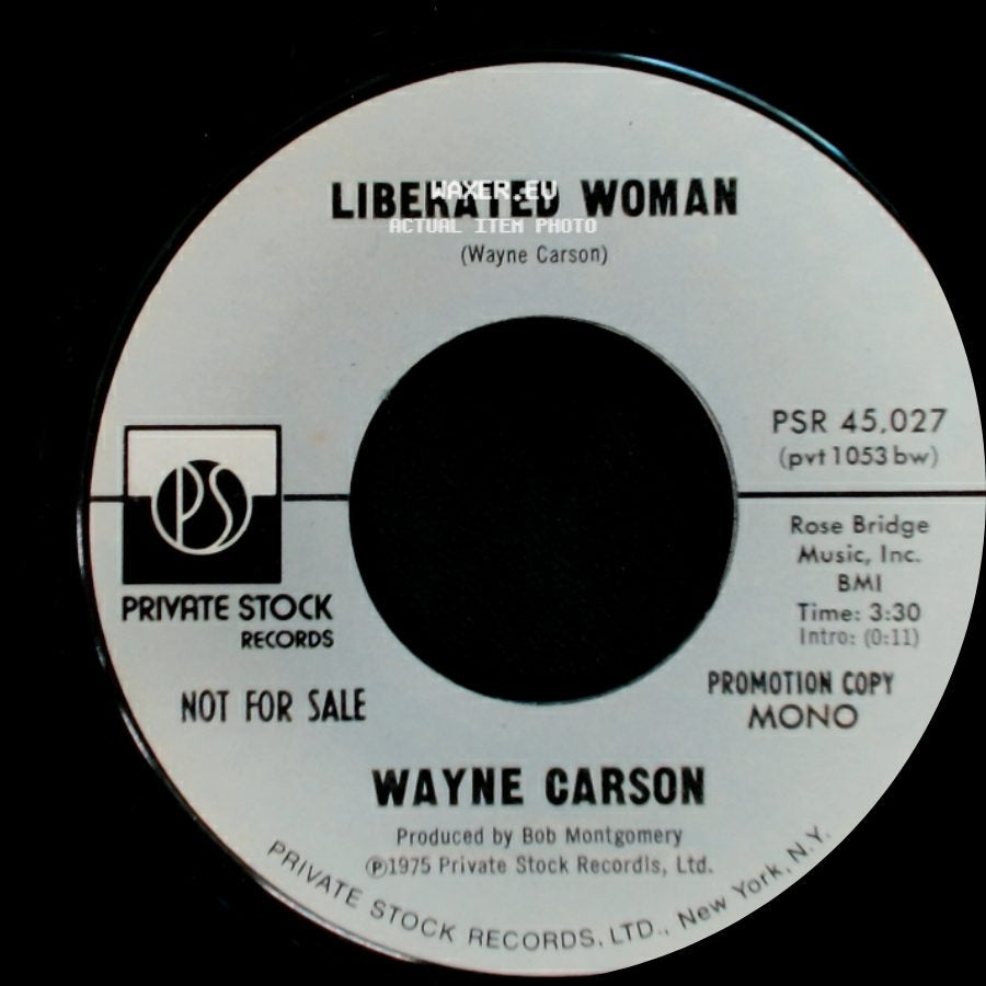 Wayne Carson - Liberated Woman / Liberated Woman side A