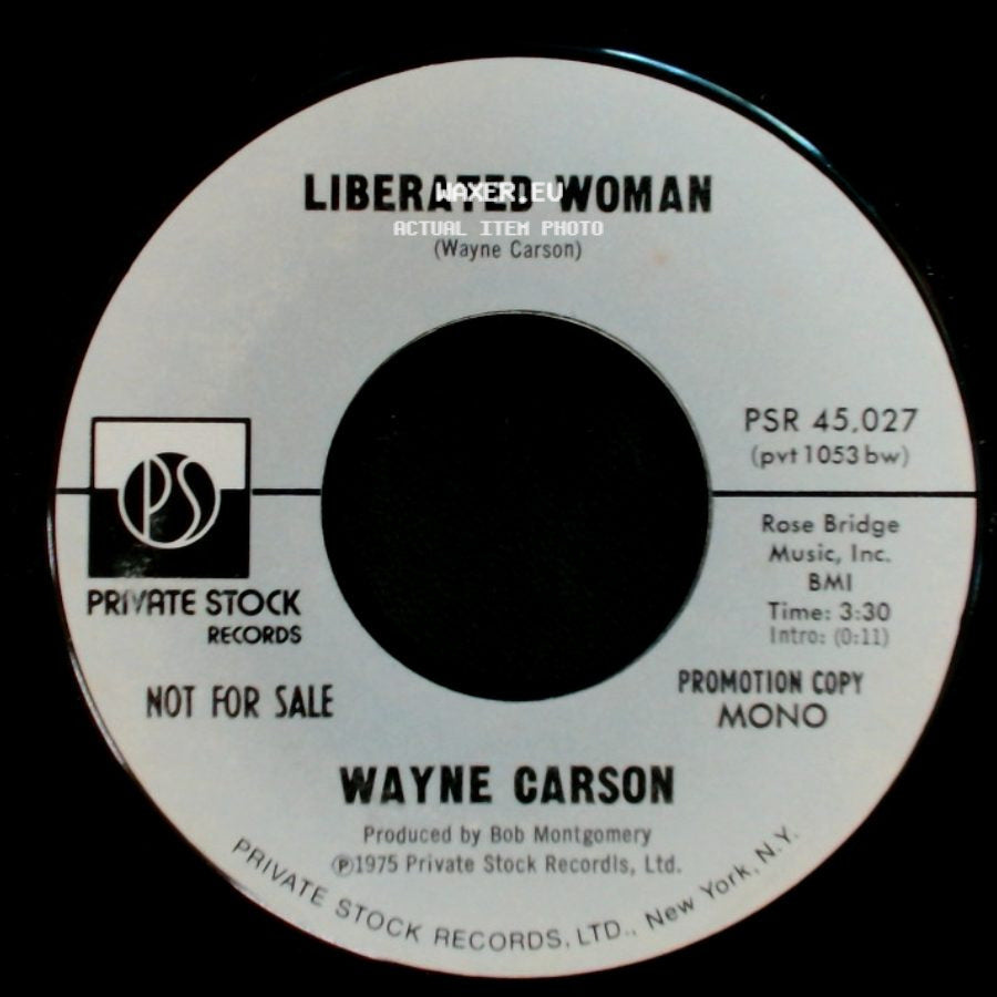 Wayne Carson - Liberated Woman / Liberated Woman side A
