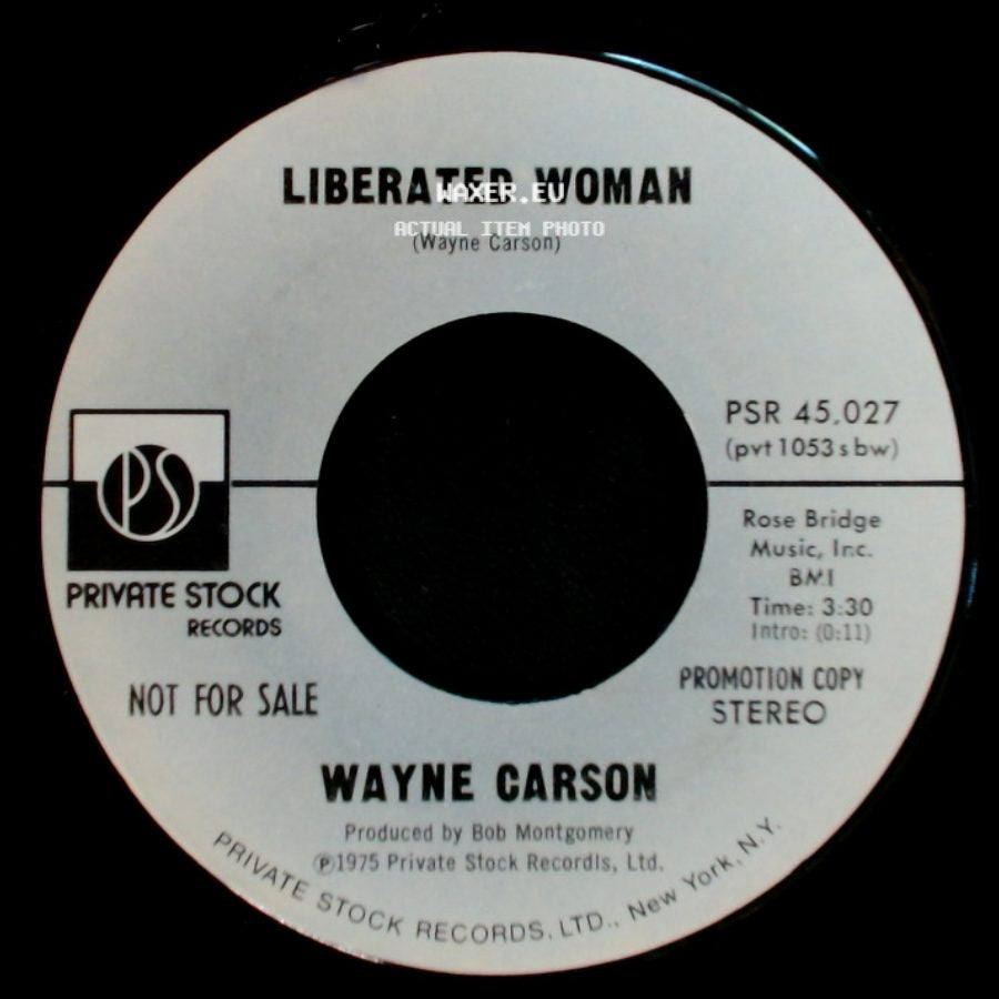 Wayne Carson - Liberated Woman / Liberated Woman side B