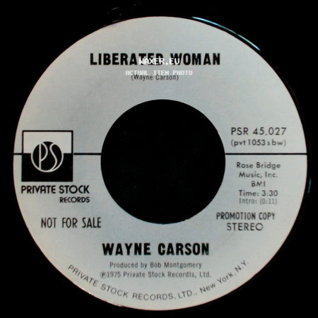 Wayne Carson - Liberated Woman / Liberated Woman side B