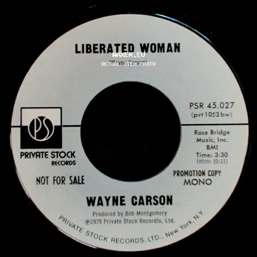 Wayne Carson - Liberated Woman / Liberated Woman side A