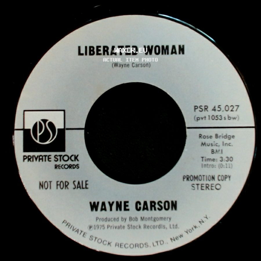 Wayne Carson - Liberated Woman / Liberated Woman side B