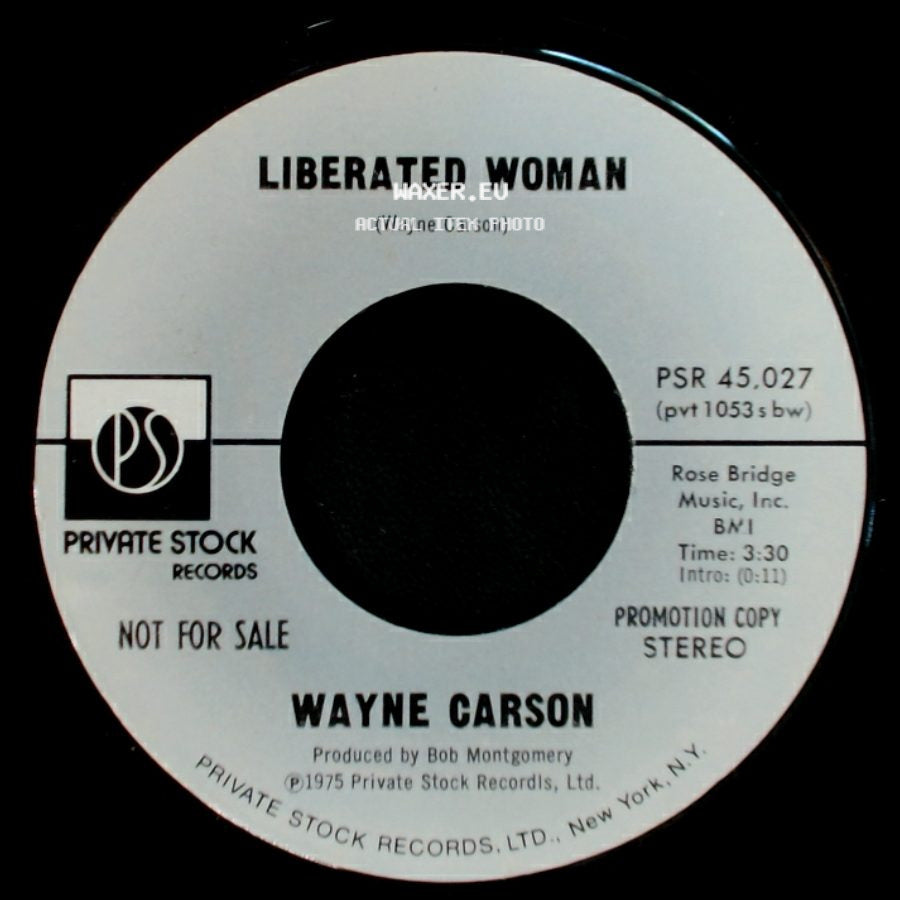 Wayne Carson - Liberated Woman / Liberated Woman side B