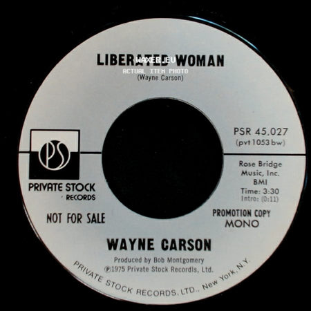 Wayne Carson - Liberated Woman / Liberated Woman side A