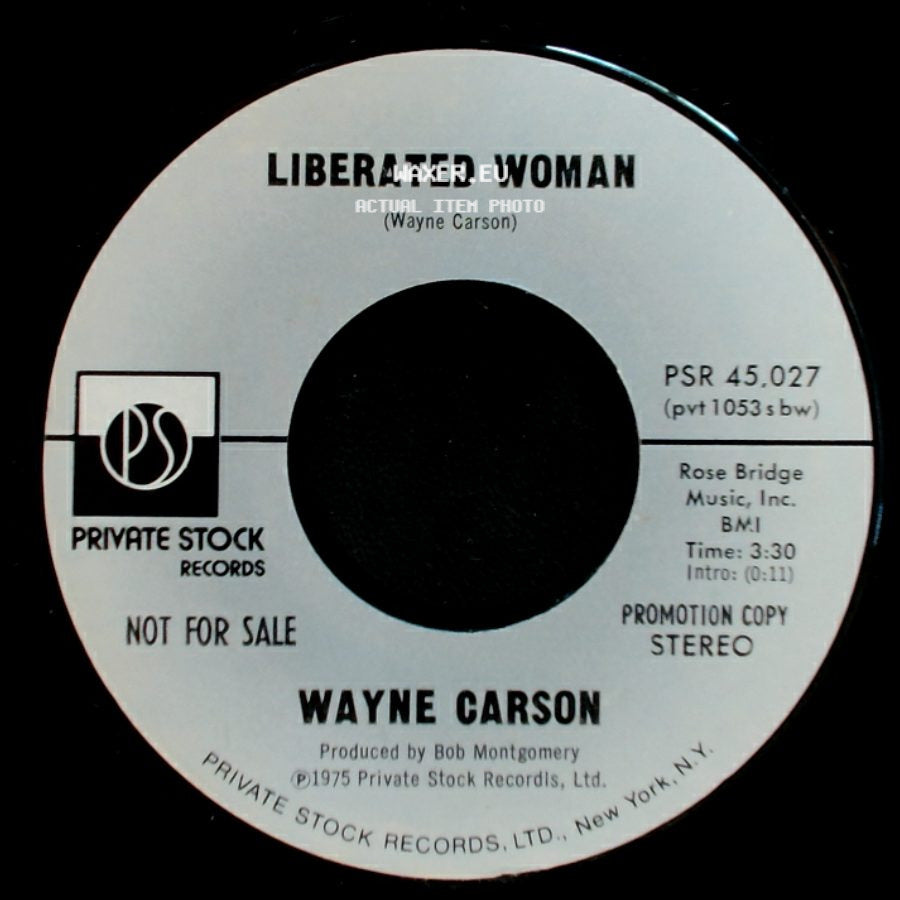 Wayne Carson - Liberated Woman / Liberated Woman side B