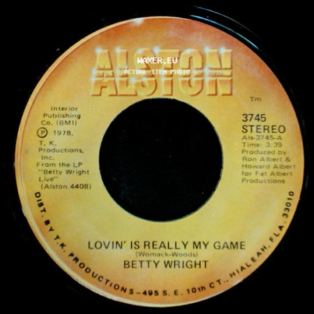 Betty Wright - A Song For You / Lovin' Is Really My Game side B