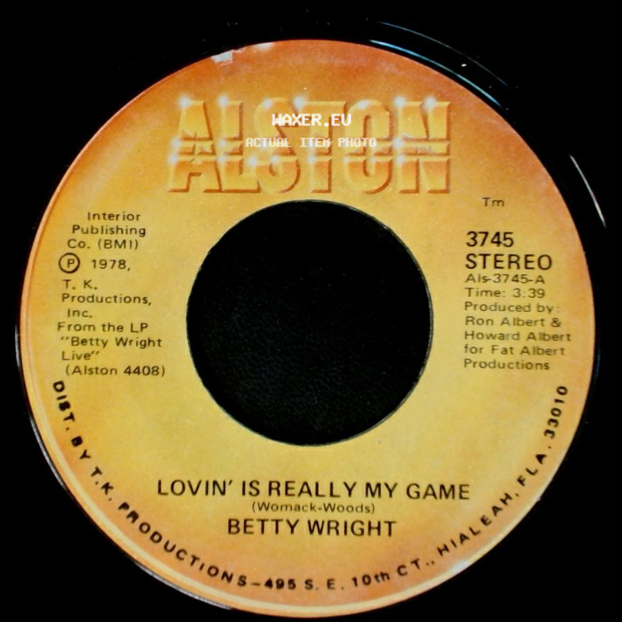 Betty Wright - Lovin' Is Really My Game / A Song For You side A