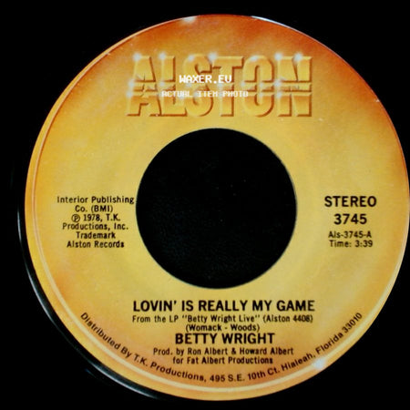 Betty Wright - A Song For You / Lovin' Is Really My Game side B