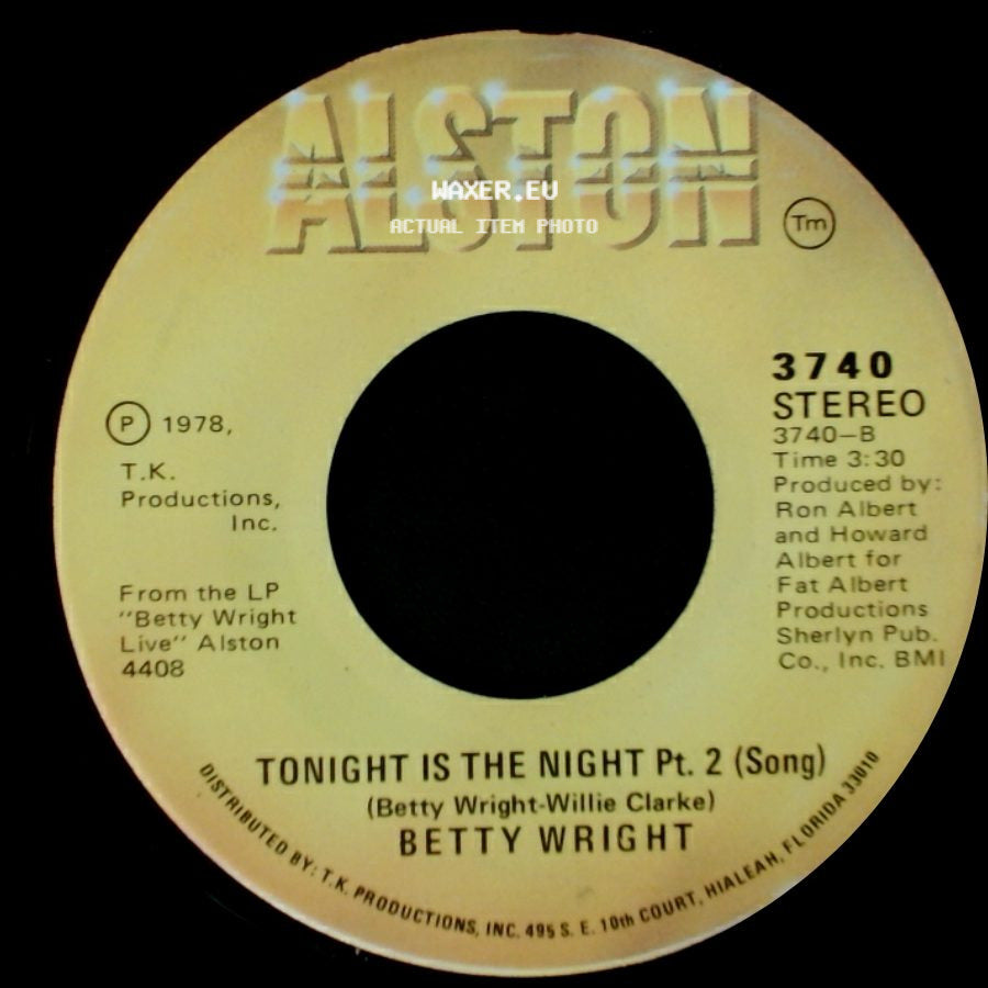 Betty Wright - Tonight Is The Night Pt. 1 (Rap) / Tonight Is The Night Pt. 2 (Song) side B