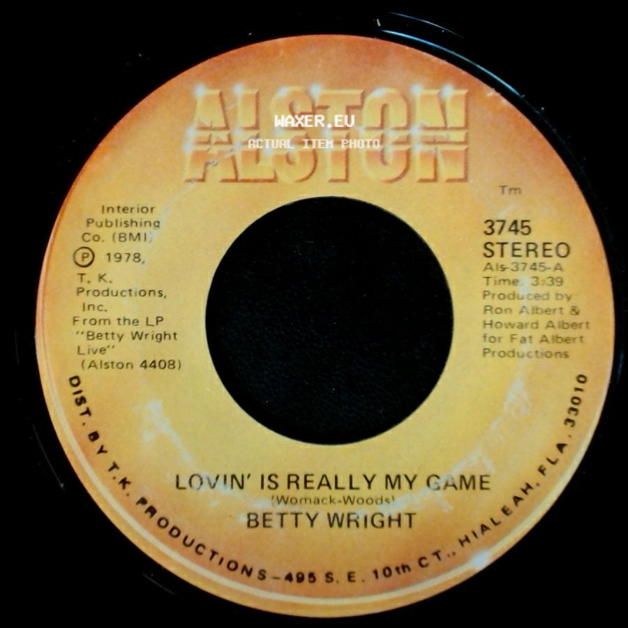 Betty Wright - Lovin' Is Really My Game / A Song For You side A