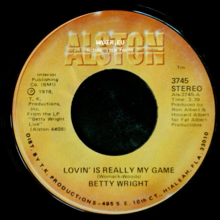 Betty Wright - A Song For You / Lovin' Is Really My Game side B
