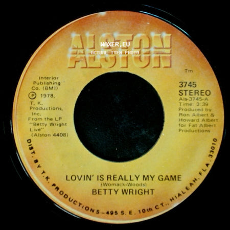 Betty Wright - A Song For You / Lovin' Is Really My Game side B
