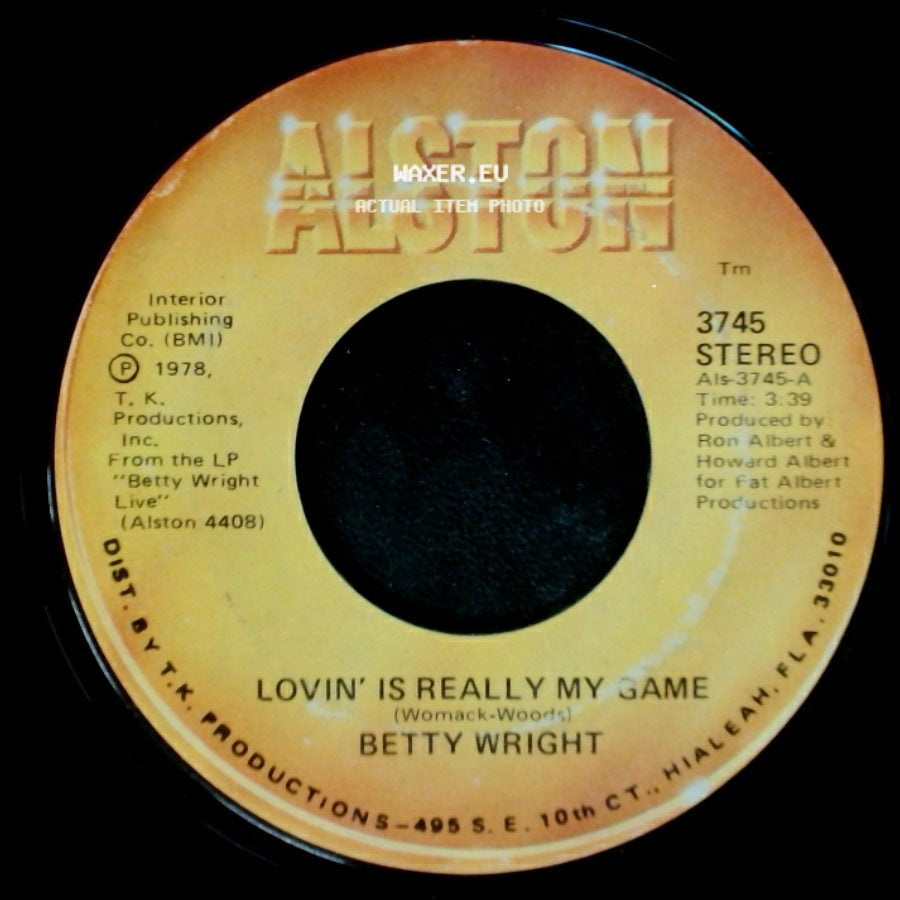 Betty Wright - Lovin' Is Really My Game / A Song For You side A