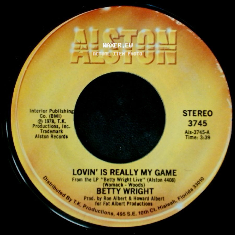 Betty Wright - Lovin' Is Really My Game / A Song For You side A