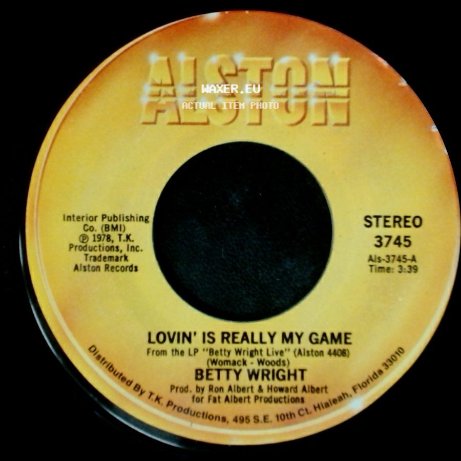 Betty Wright - Lovin' Is Really My Game / A Song For You side A