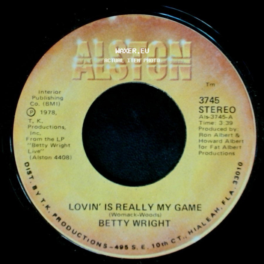 Betty Wright - Lovin' Is Really My Game / A Song For You side A