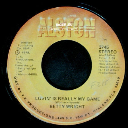 Betty Wright - Lovin' Is Really My Game / A Song For You side A