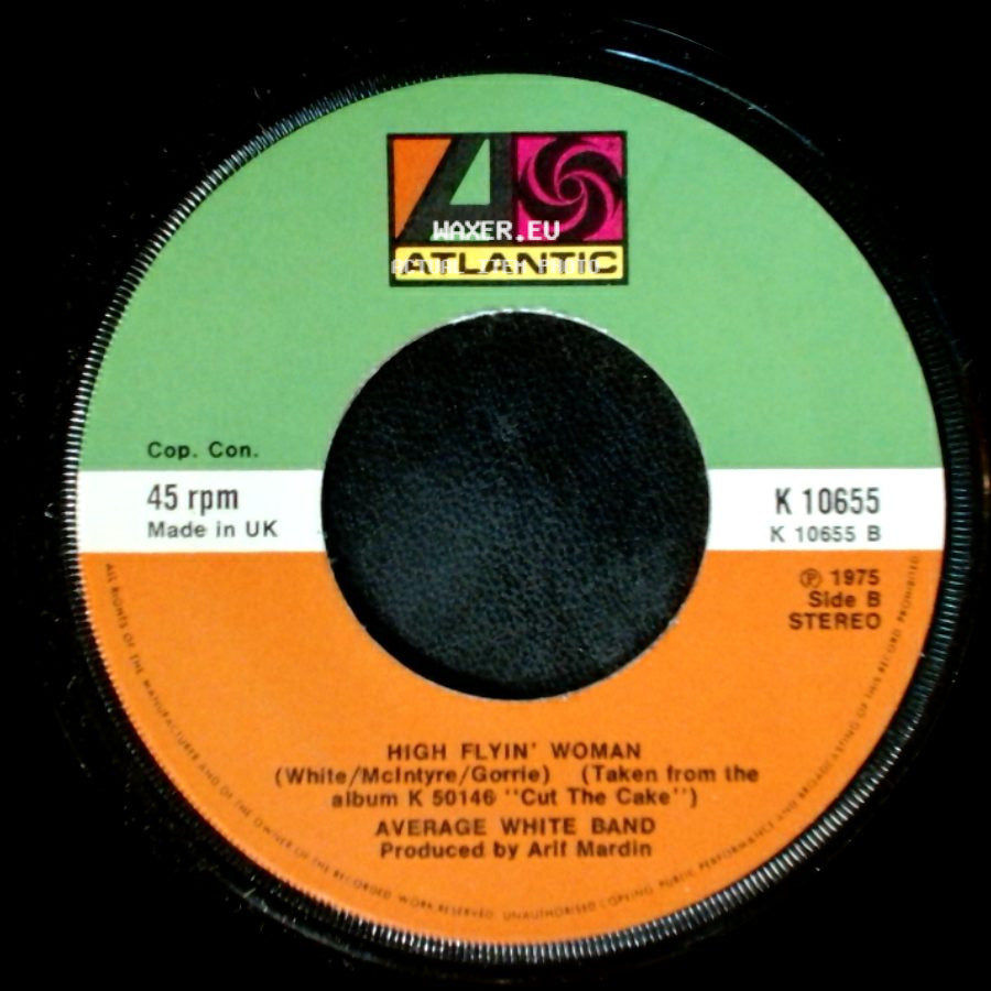 Average White Band - If I Ever Lose This Heaven / High Flyin' Woman side B