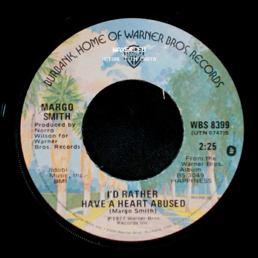 Margo Smith - I'd Rather Have A Heart Abused / My Weakness side A