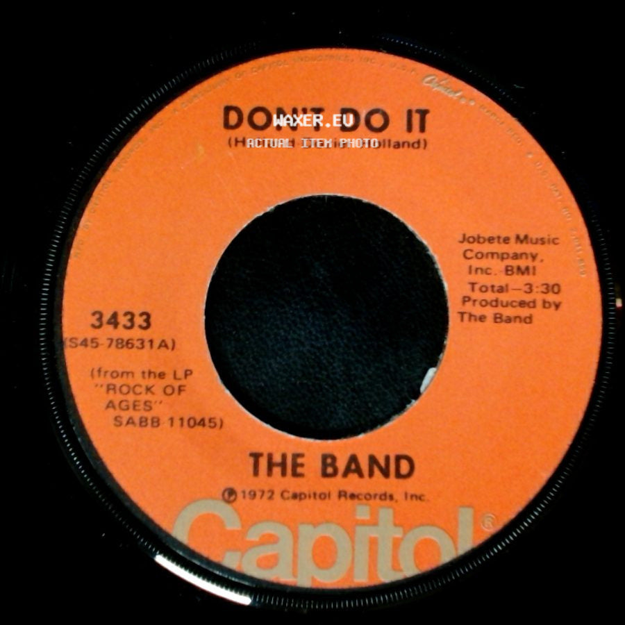 The Band - Rag Mama Rag / Don't Do It side B