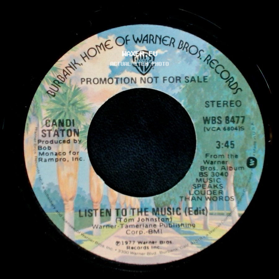 Candi Staton - Listen To The Music (Edit) / Listen To The Music (Edit) side A