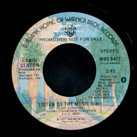 Candi Staton - Listen To The Music (Edit) / Listen To The Music (Edit) side A