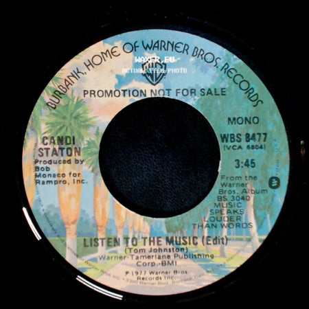 Candi Staton - Listen To The Music (Edit) / Listen To The Music (Edit) side B