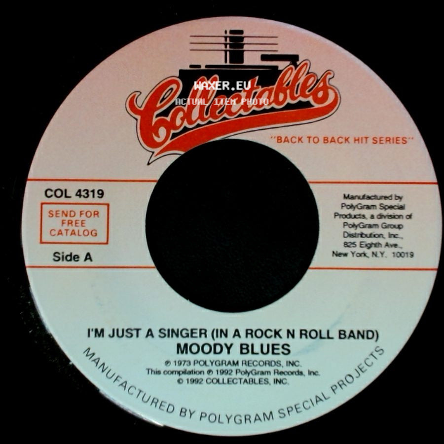 Moody Blues - I'm Just A Singer (In A Rock N Roll Band) / Isn't Life Strange side A