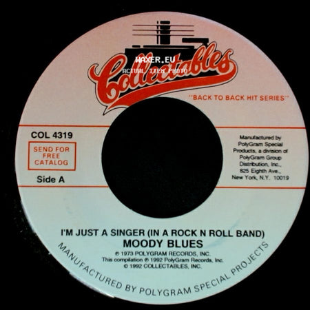 Moody Blues - I'm Just A Singer (In A Rock N Roll Band) / Isn't Life Strange side A