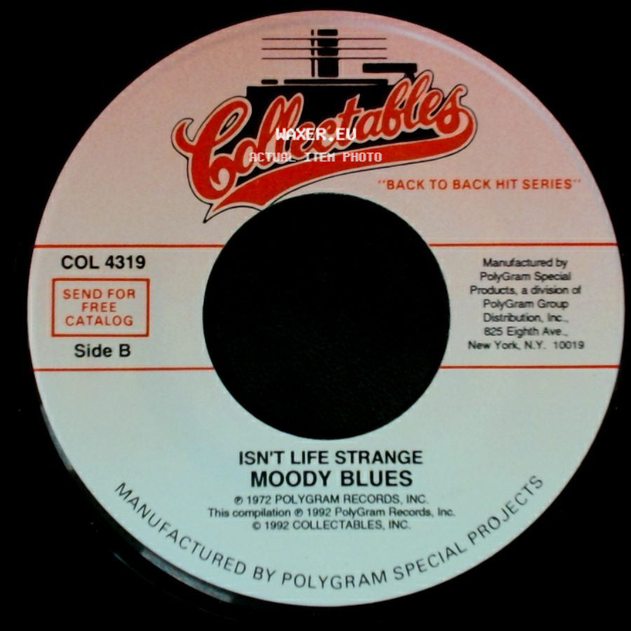 Moody Blues - I'm Just A Singer (In A Rock N Roll Band) / Isn't Life Strange side B