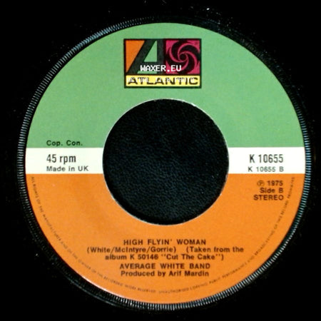 Average White Band - High Flyin' Woman / If I Ever Lose This Heaven side A