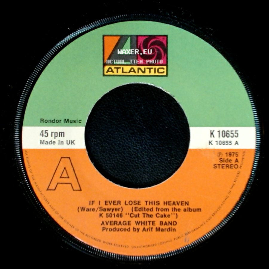 Average White Band - High Flyin' Woman / If I Ever Lose This Heaven side B