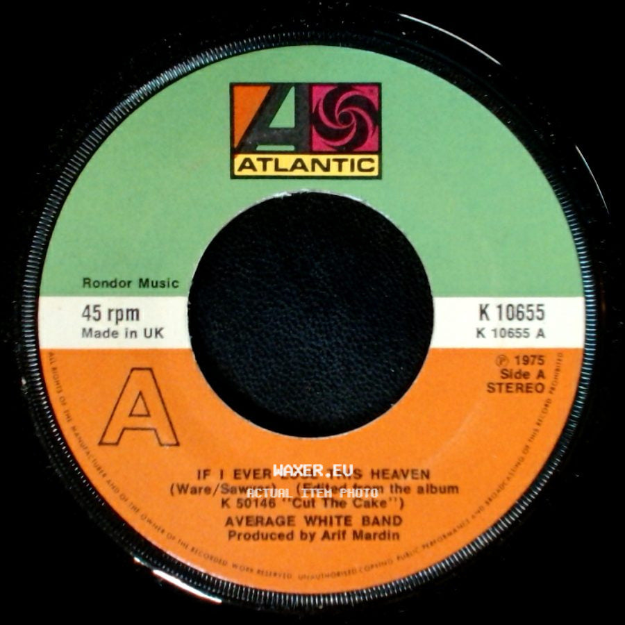 Average White Band - If I Ever Lose This Heaven / High Flyin' Woman side A