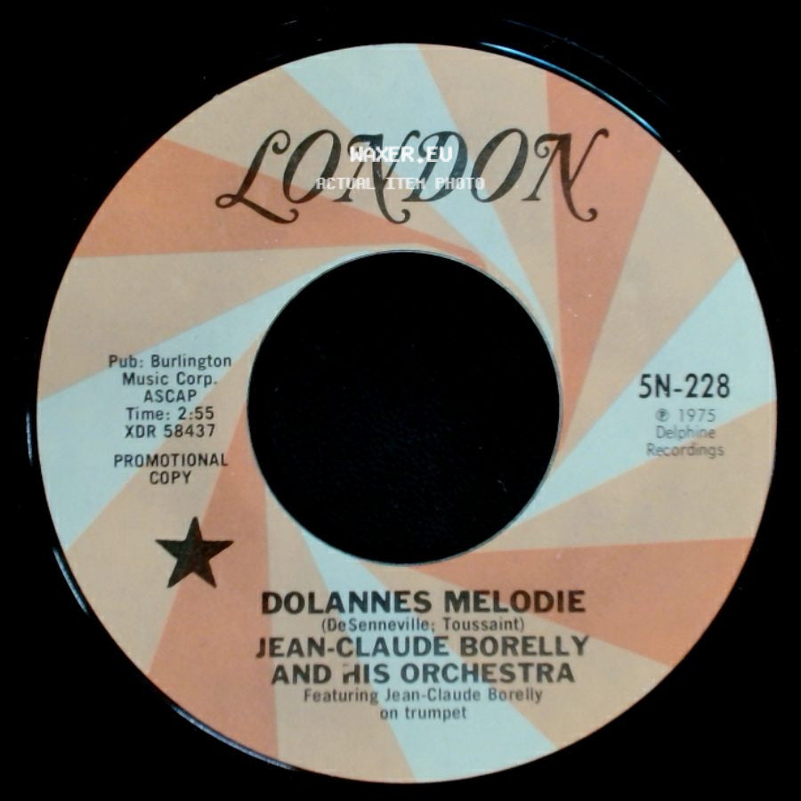 Jean-Claude Borelly And His Orchestra - Dolannes Melodie / Dolannes Melodie side A