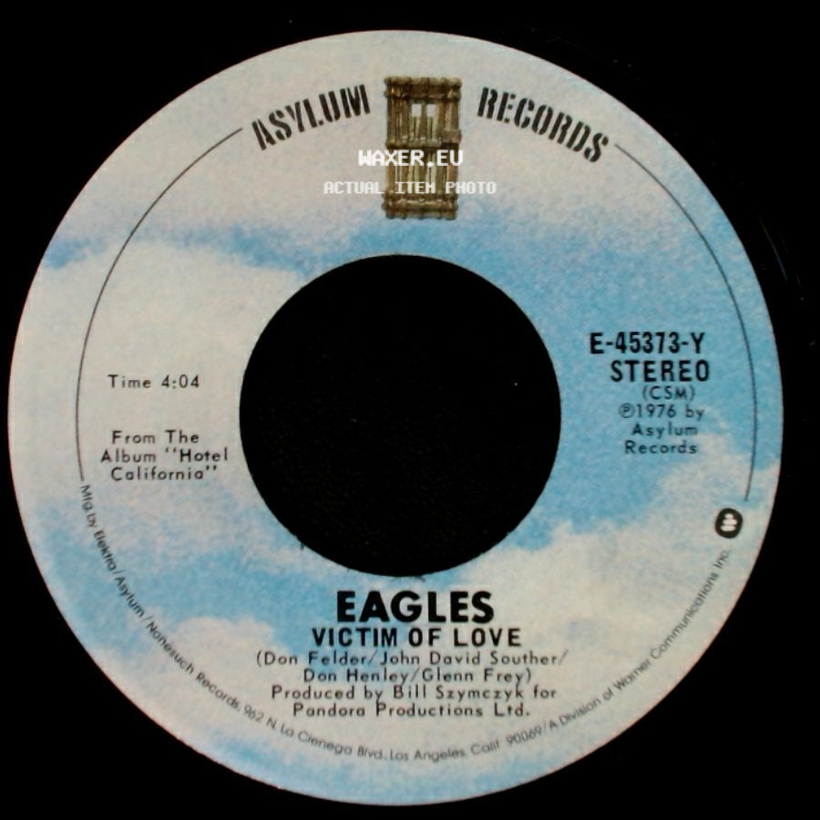 Eagles - New Kid In Town / Victim Of Love side B
