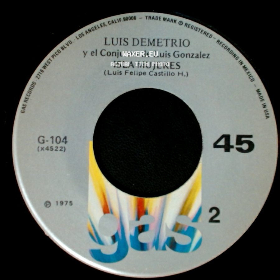 Luis Demetrio Y El Conjunto De Luis Gonzalez - Me Esta Llamando Cancun / Isla Mujeres side B