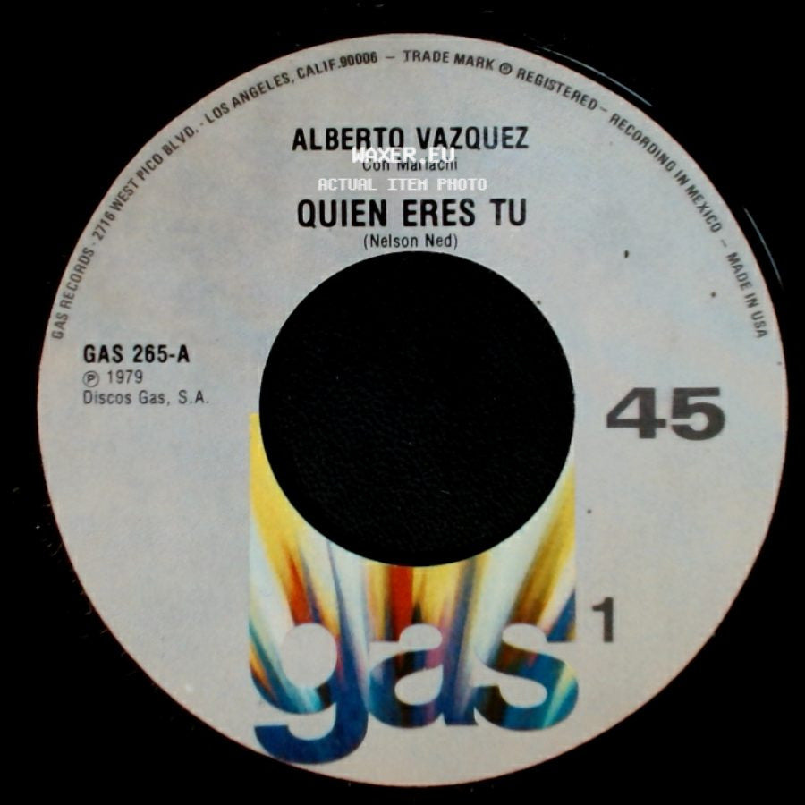 Alberto Vazquez - Quien Eres Tu / Aunque Te Enamores side A