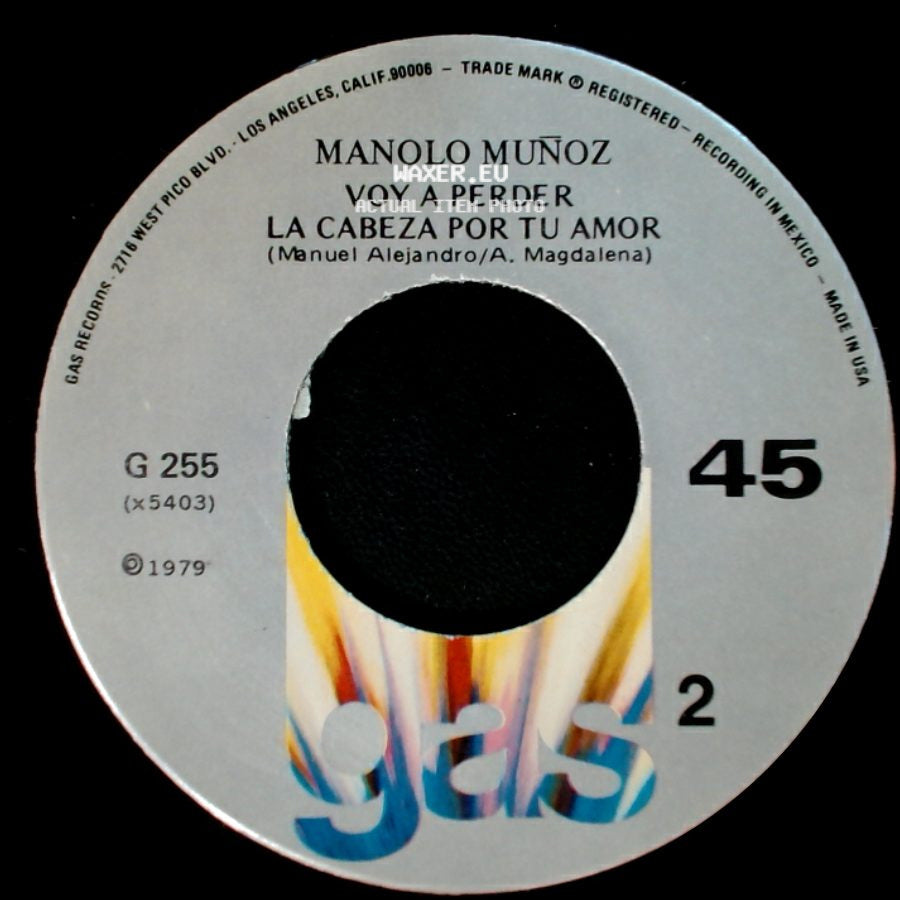 Manolo Muñoz - Alguien Como Tu (Lollita De La Colina) / Voy A Perder La Cabeza Por Tu Amor side B