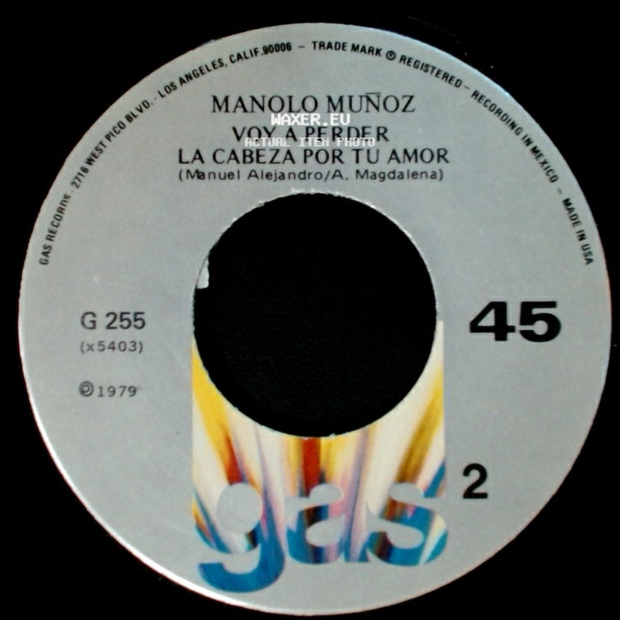Manolo Muñoz - Alguien Como Tu (Lolita De La Colina) / Voy A Perder / La Cabeza Por Tu Amor side B
