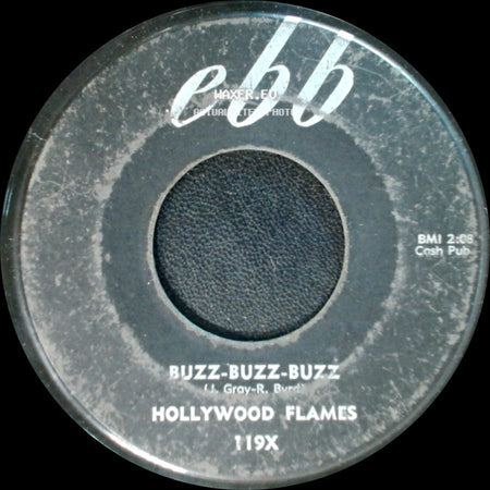 Hollywood Flames - Crazy / Buzz-Buzz-Buzz side B