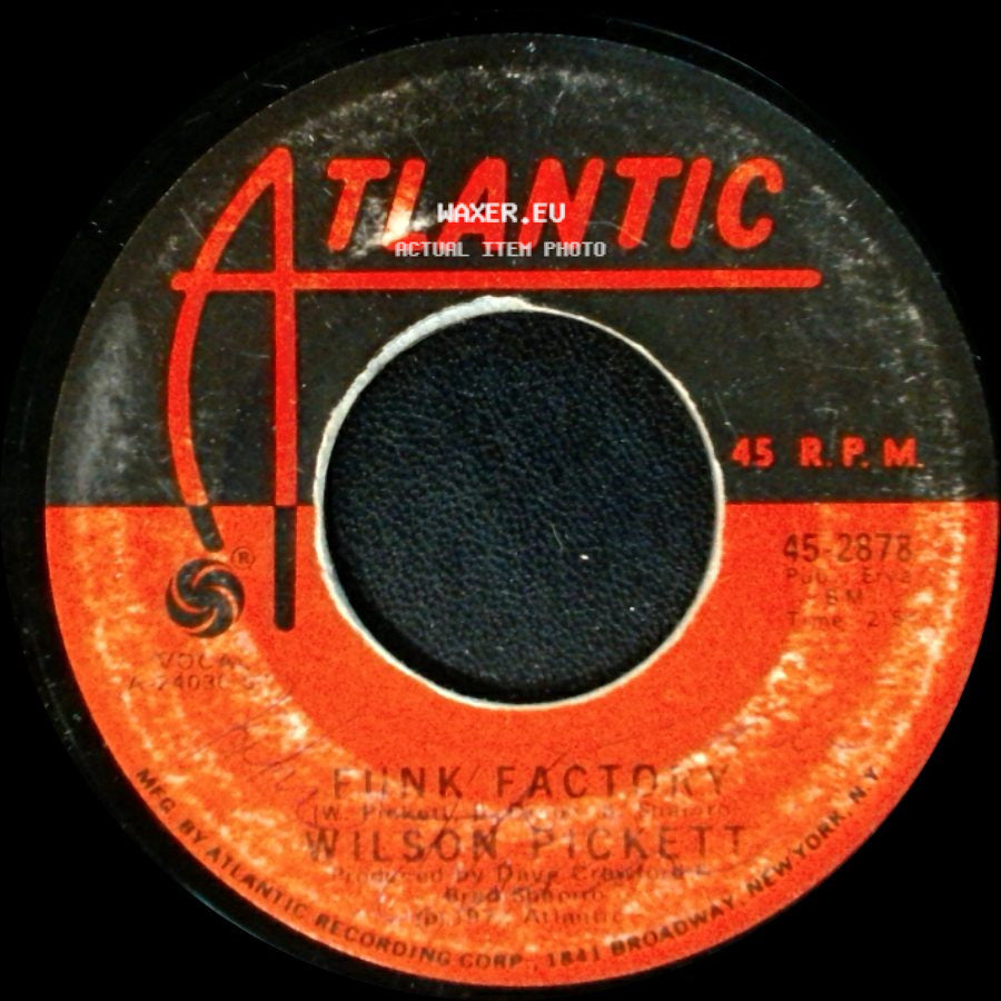 Wilson Pickett - Funk Factory / One Step Away side A