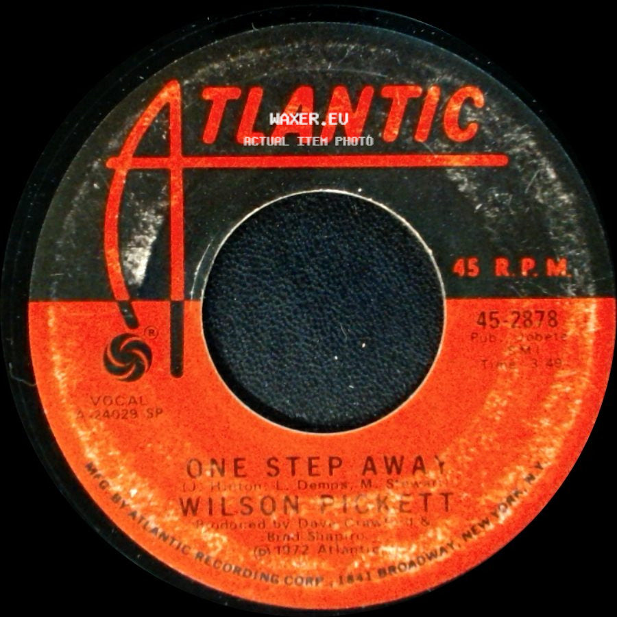 Wilson Pickett - Funk Factory / One Step Away side B