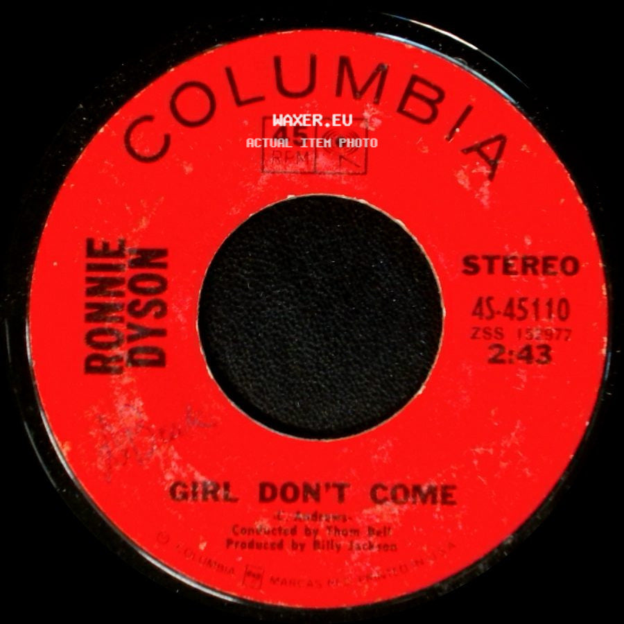 Ronnie Dyson - (If You Let Me Make Love To You Then) Why Can't I Touch You? / Girl Don't Come side B