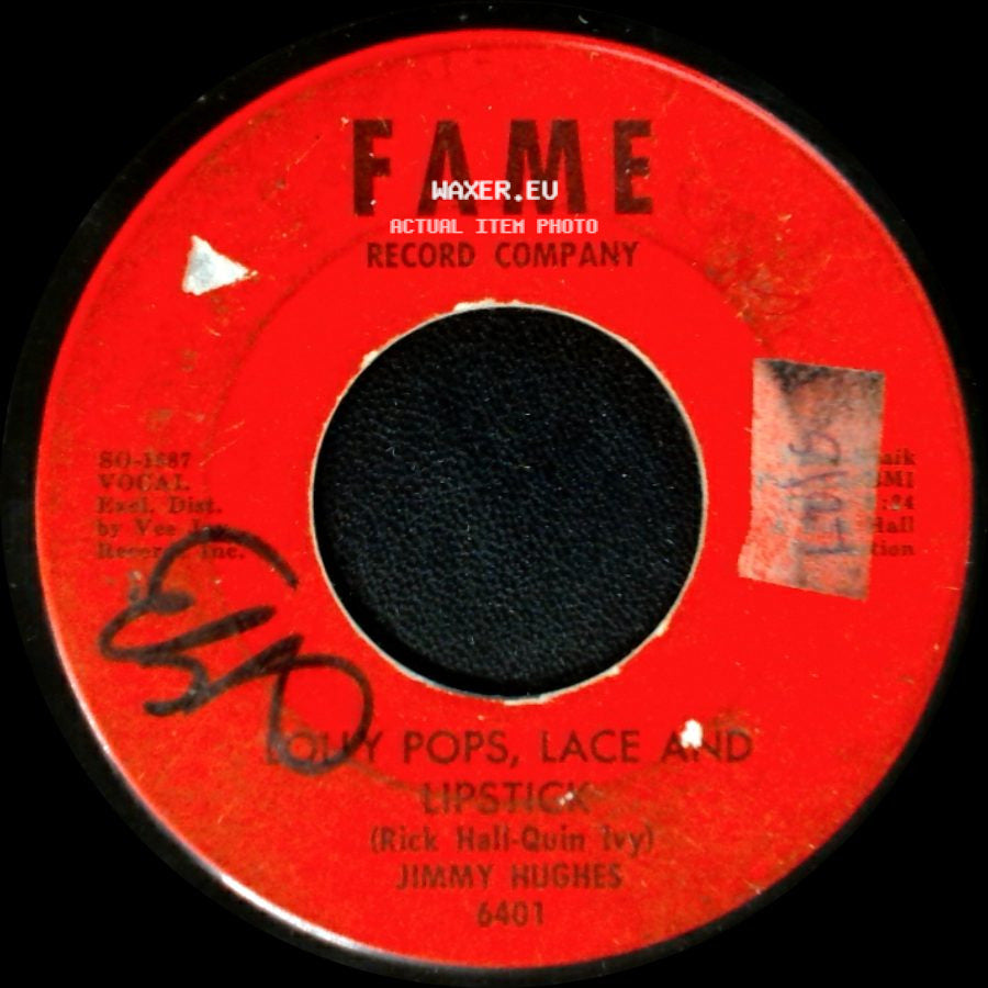 Jimmy Hughes - Baby Pops, Lace And Lipstick / Steal Away side A