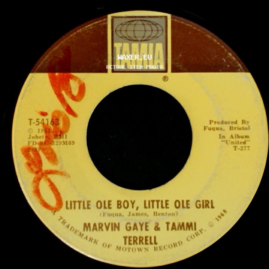 Marvin Gaye & Tammi Terrell - Ain't Nothing Like The Real Thing / Little Ole Boy, Little Ole Girl side B