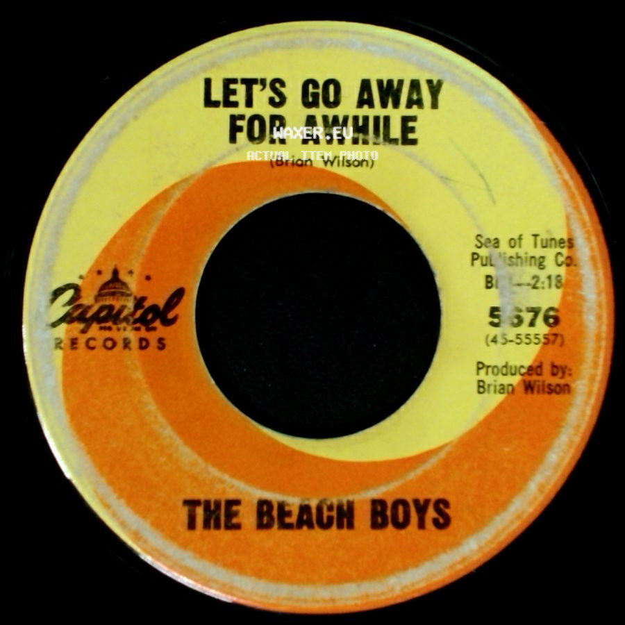 The Beach Boys - Good Vibrations / Let's Go Away For Awhile side B