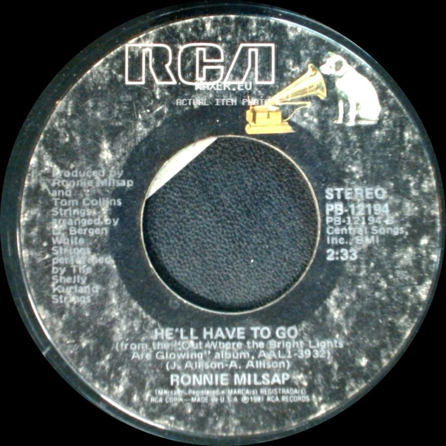 Ronnie Milsap - Am I Losing You / He'll Have To Go side B